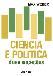 Livro Ciência e política: duas vocações
