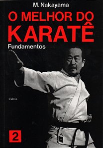 Livro O melhor do karatê: fundamentos (Volume 2)
