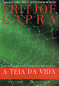 Livro A teia da vida: uma nova compreensão científica dos...
