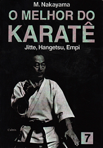 Livro O melhor do karatê: Jitte, Hangetsu, Empi (Volume 7...