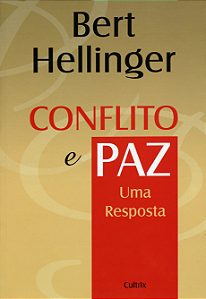 Livro Conflito e paz: uma resposta