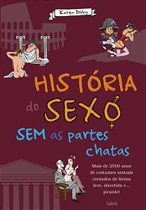 Livro História do sexo sem as partes chatas