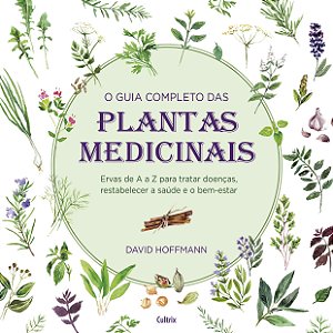Livro O guia completo das plantas medicinais