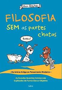 Livro Filosofia sem as partes chatas