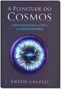 Livro A plenitude do cosmos: a revolução akáshica na ciên...