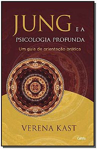 Livro Jung e a psicologia profunda: um guia de orientação...