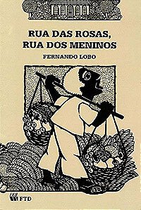 Livro Rua das rosas, rua dos meninos