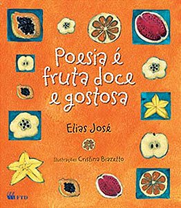 Livro Poesia é fruta doce e gostosa