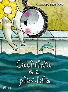 Livro Catirina e a piscina