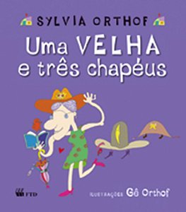 Livro Uma velha e três chapéus