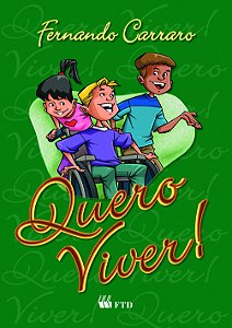 Livro Quero viver!