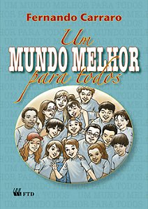 Livro Um mundo melhor para todos