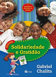Livro Valores: Solidariedade e Gratidão