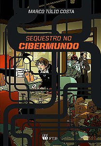 Livro Sequestro no Cibermundo