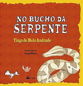 Livro No bucho da serpente