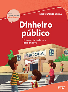 Livro Dinheiro público - O que é, de onde vem, para onde vai: O...