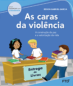 Livro As caras da violência - A construção da paz e a valorizaç...