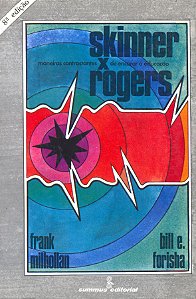 Livro Skinner X Rogers - Maneiras Contrastantes De Encarar A Ed...