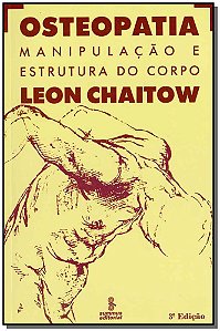 Livro Osteopatia: manipulação e estrutura do corpo