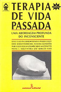 Livro Terapia De Vida Passada - Uma Abordagem Profunda Do...