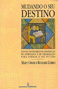 Livro Mudando O Seu Destino - Novos Instr.Dinâmivod Fr Sdytol.R...