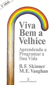 Livro Viva bem a velhice: aprendendo a programar a sua vi...
