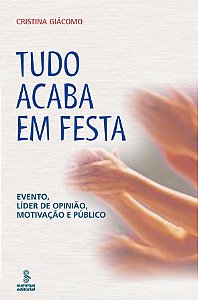 Livro Tudo Acaba Em Festa -