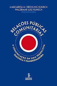 Livro Relações públicas comunitárias: a comunicação em um...