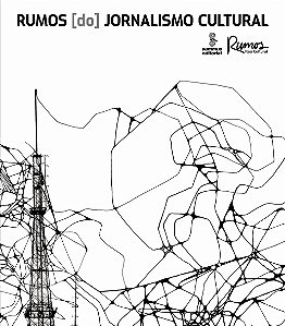 Livro Rumos (Do) Jornalismo Cultural -