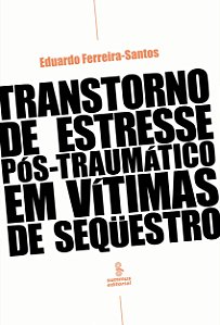 Livro Transtorno do estresse pós-traumático em vítimas de...
