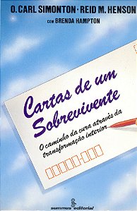 Livro Cartas De Um Sobrevivente - O Caminho Da Cura Através Da ...