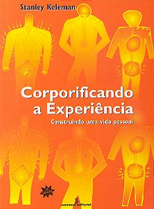 Livro Corporificando a experiência: construindo uma vida ...