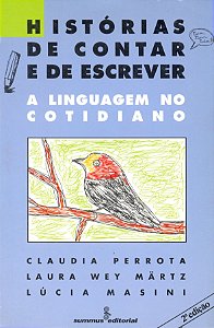 Livro Histórias De Contar E De Escrever - A Linguagem No ...