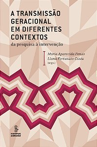 Livro A transmissão geracional em diferentes contextos: D...