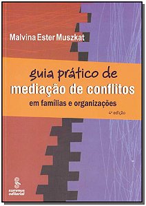 Livro Guia prático de mediação de conflitos