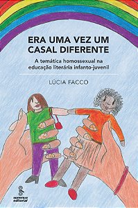 Livro Era Uma Vez Um Casal Diferente - A Temática Homo. N...