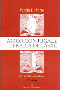 Livro Amor conjugal e terapia de casal: uma abordagem arq...