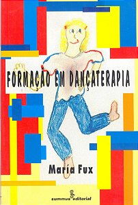 Livro Formação em dançaterapia