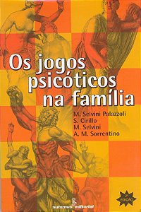 Livro Os jogos psicóticos na família