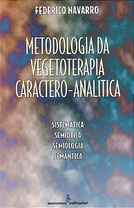 Livro Metodologia da vegetoterapia caractero-analítica: s...