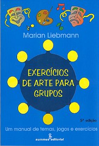 Livro Exercícios de arte para grupos: um manual de temas,...