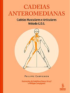 Livro Cadeias anteromedianas: cadeias musculares e articu...