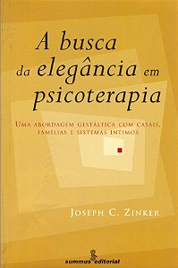 Livro A busca da elegância em psicoterapia: abordagem ges...