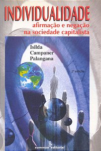 Livro Individualidade:Afirm.E Negação Na Soc.Capitalista ...