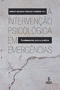 Livro A intervenção psicológica em emergências: fundament...