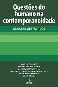 Livro QUESTÕES DO HUMANO NA CONTEMPORANEIDADE: OLHARES GE...