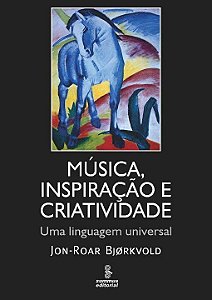 Livro Música, inspiração e criatividade: Uma linguagem un...