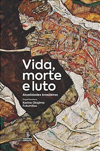 Livro Vida, morte e luto: Atualidades brasileiras