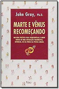 Livro Marte E Venus Recomecando