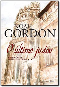 Livro O último judeu: Uma história de terror na Inquisiçã...